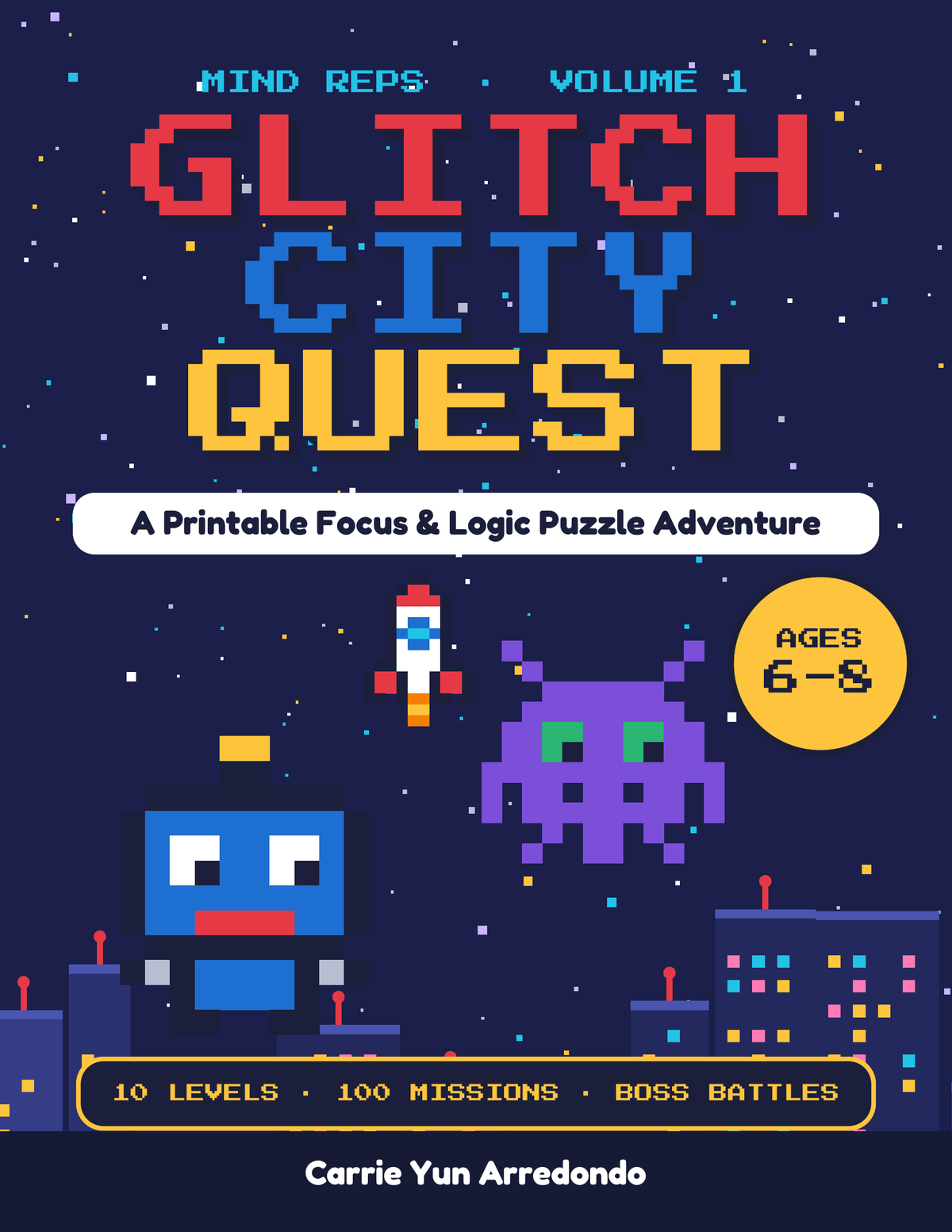 Glitch City Quest - Printable Activity Book (Ages 6-8, 112 Pages)