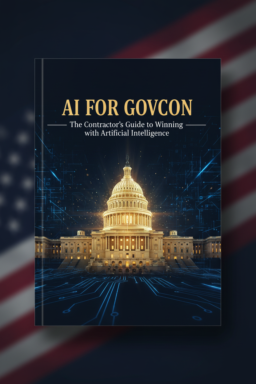 AI for Government Contracting | GovCon Capture, Proposal & Workflow Guide